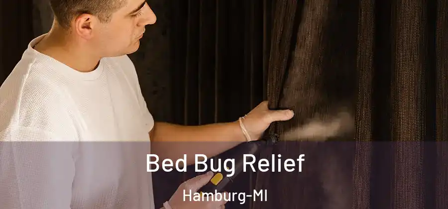 Bed Bug Relief Hamburg-MI